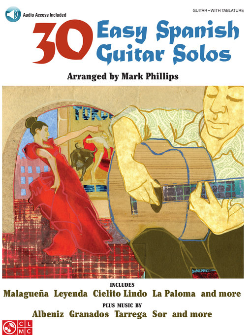 Title details for 30 Easy Spanish Guitar Solos by Mark Phillips - Wait list